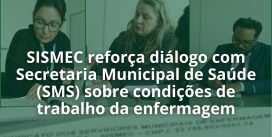 Reunião do Sismec com a SMS