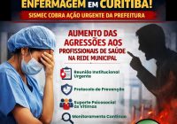 Violência contra a enfermagem em Curitiba