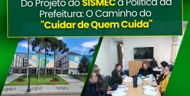 SISMEC INFORMA DO PROJETO À POLÍTICA, O CAMINHO DO “CUIDAR DE QUEM CUIDA” SISMEC INFORMA DO PROJETO À POLÍTICA, O CAMINHO DO “CUIDAR DE QUEM CUIDA”