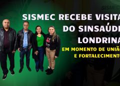 Sismec recebe visita do Sinsaúde Londrina em momento de união e fortalecimento